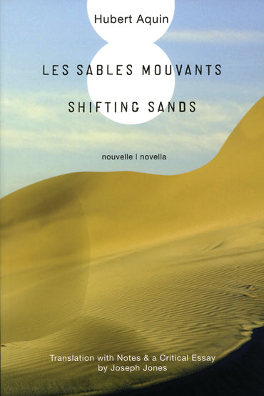 Les sables mouvants / Shifting Sands