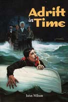 Adrift in Time, by John Wilson
