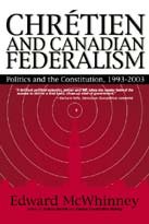 Chretien and Canadian Federalism