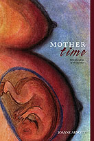 Mother Time, by Joanne Arnott