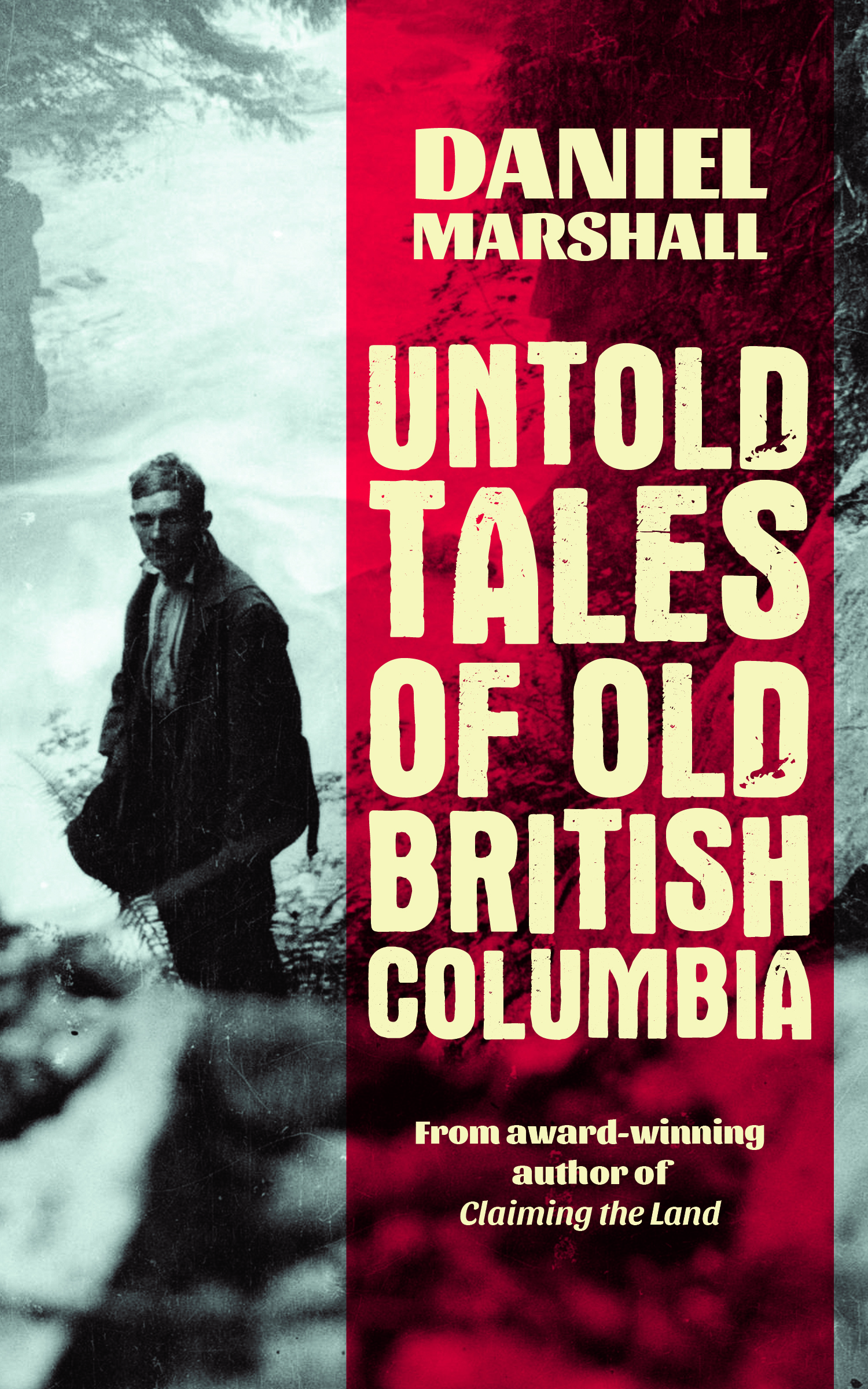 “Untold Tales of
Old British Columbia cover