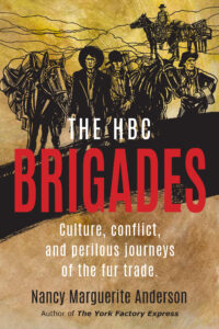 book cover of The HBC Brigades