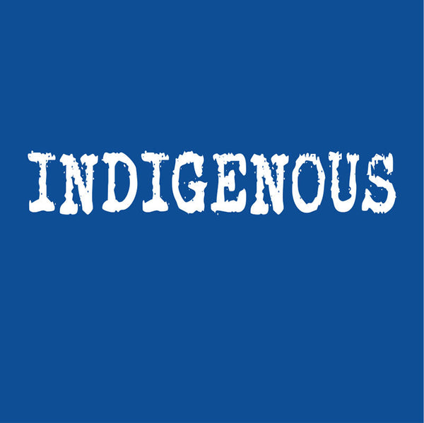 Indigenous