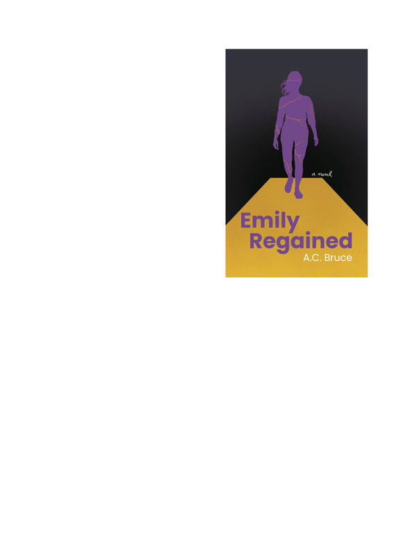 Emily Regained
