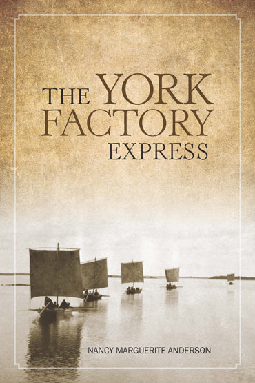 York Factory Express, The